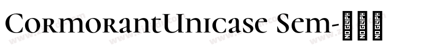 CormorantUnicase Sem字体转换